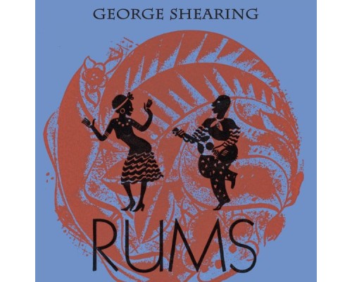 George Shearing - Rums