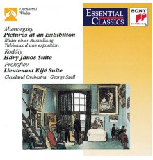 George Szell / The Cleveland Orchestra - Mussorgsky: Pictures at an Exhibition; Kodály: Hary János Suite; Prokofiev: Lieutenant Kijé Suite