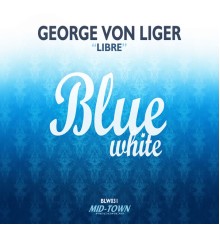 George Von Liger - Libre