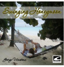 George Winston - Swinging Honeymoon