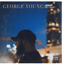 George Young - The Loop