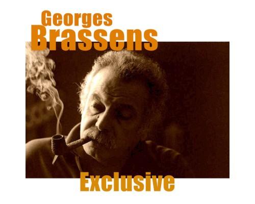 Georges Brassens - Exclusive (Remastered)