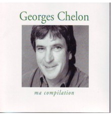 Georges Chelon - Ma compilation