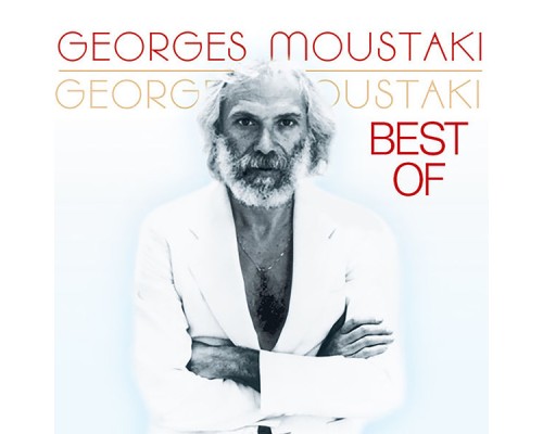 Georges Moustaki - Best Of