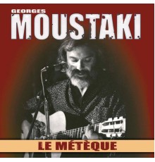 Georges Moustaki - Le Métèque