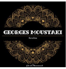 Georges Moustaki - Reveline