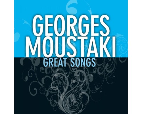 Georges Moustaki - Great Songs