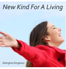 Georgina Gorgeous - New Kind For A Living