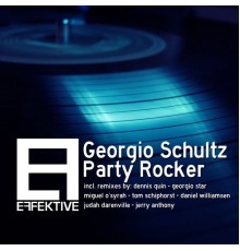 Georgio Schultz - Party Rocker