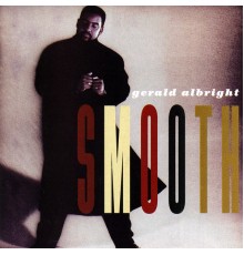 Gerald Albright - Smooth