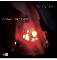 Gerald Cleaver - Signs