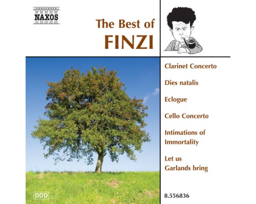 Gerald Finzi - William Shakespeare - Robert Seymour Bridges - Finzi (The Best Of) Gerald Finzi - William Shakespeare - Robert Seymour Bridges - Finzi (The Best Of)