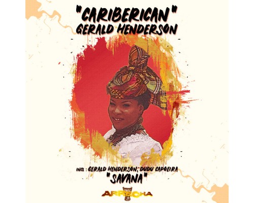 Gerald Henderson - Cariberican (Original Mix)