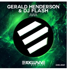 Gerald Henderson & DJ Flash - Awa