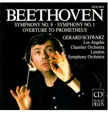 Gerald Schwarz - Beethoven : Symphonies n°1 & 8 - Les Créatures de Prométhée (Gerald Schwarz)