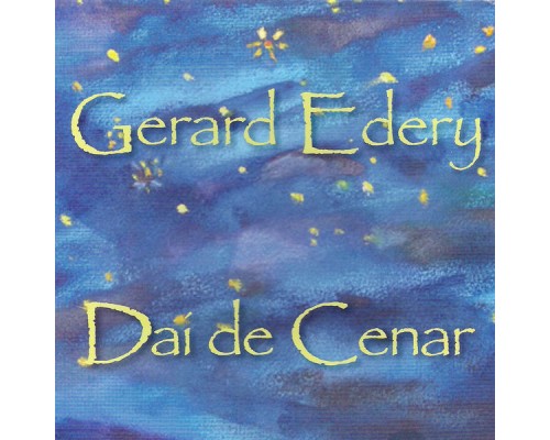 Gerard Edery - Dai de Cenar