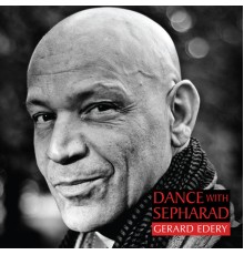 Gerard Edery - Dance with Sepharad