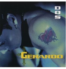 Gerardo - Dos