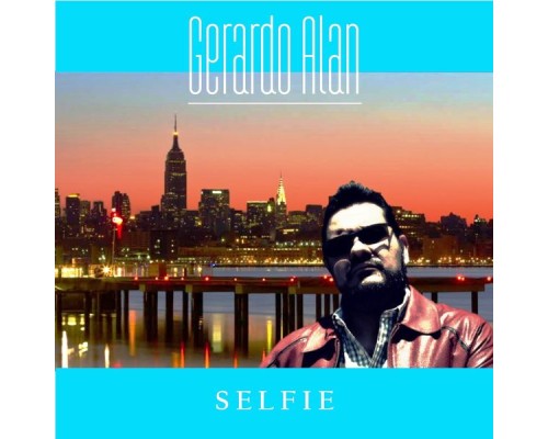 Gerardo Alan - Selfie