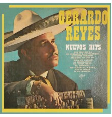 Gerardo Reyes - Nuevos Hits