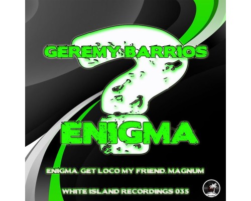 Geremy Barrios - Enigma (Original Mix)