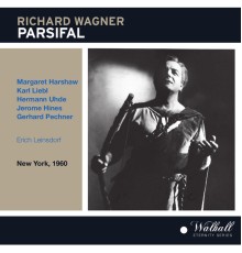 Gerhard Pechner, Jerome Hines, Karl Liebl, Margaret Harshaw - Wagner: Parsifal, WWV 111
