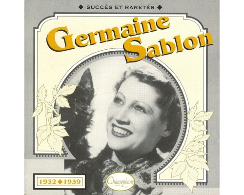 Germaine Sablon - 1932-1939