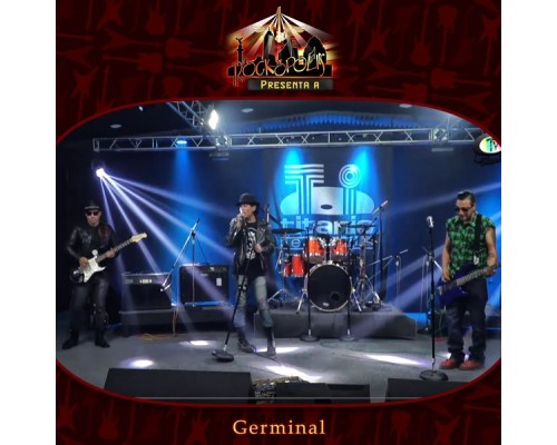 Germinal - Rockopolis Presenta a Germinal