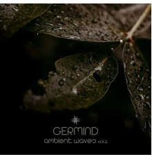 Germind - Ambient Waves, Vol. 2