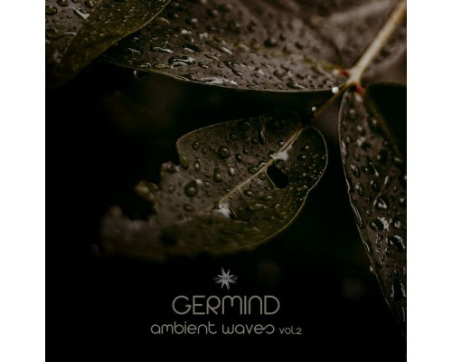 Germind - Ambient Waves, Vol. 2