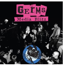 Germs - Media Blitz