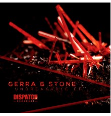 Gerra & Stone - Unbreakable