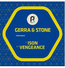 Gerra & Stone - Ison / Vengeance