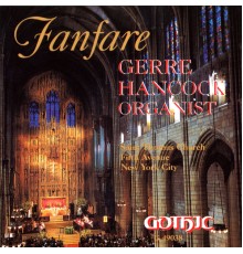 Gerre Hancock - Fanfare