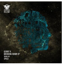 Gerrit X - Breaking Down EP