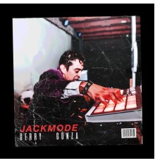 Gerry Gonza - Jackmode