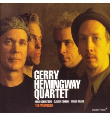 Gerry Hemingway Quartet - The Whimbler