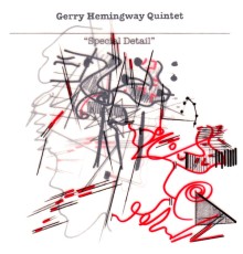 Gerry Hemingway Quintet - Special Detail