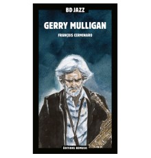 Gerry Mulligan - BD Music Presents Gerry Mulligan