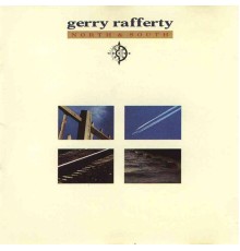 Gerry Rafferty - North & South