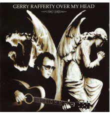 Gerry Rafferty - Over My Head