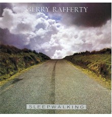 Gerry Rafferty - Sleepwalking