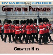 Gerry & The Pacemakers - Greatest Hits