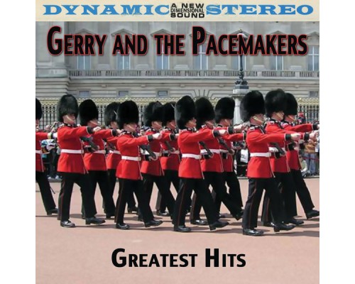 Gerry & The Pacemakers - Greatest Hits