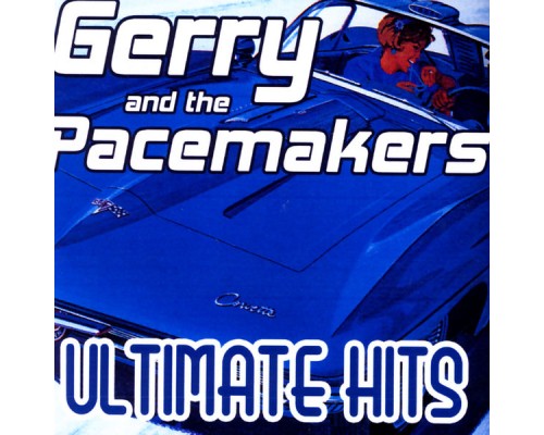 Gerry & The Pacemakers - Ultimate Hits