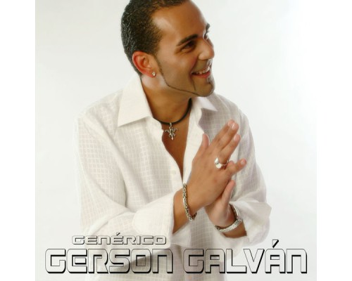 Gerson Galván - Genérico