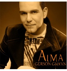 Gerson Galván - Alma