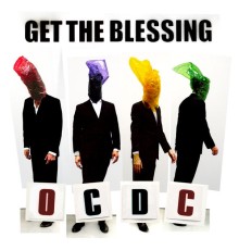 Get The Blessing - OCDC