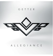 Getter - Allegiance