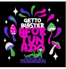 Gettoblaster - Afortunado